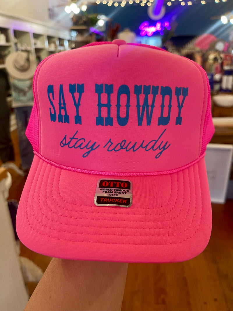 Say Howdy Trucker Hat