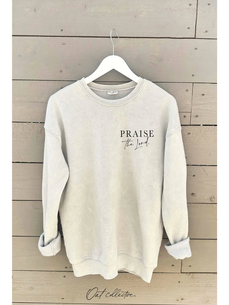 Praise the Lord Sweatshirt