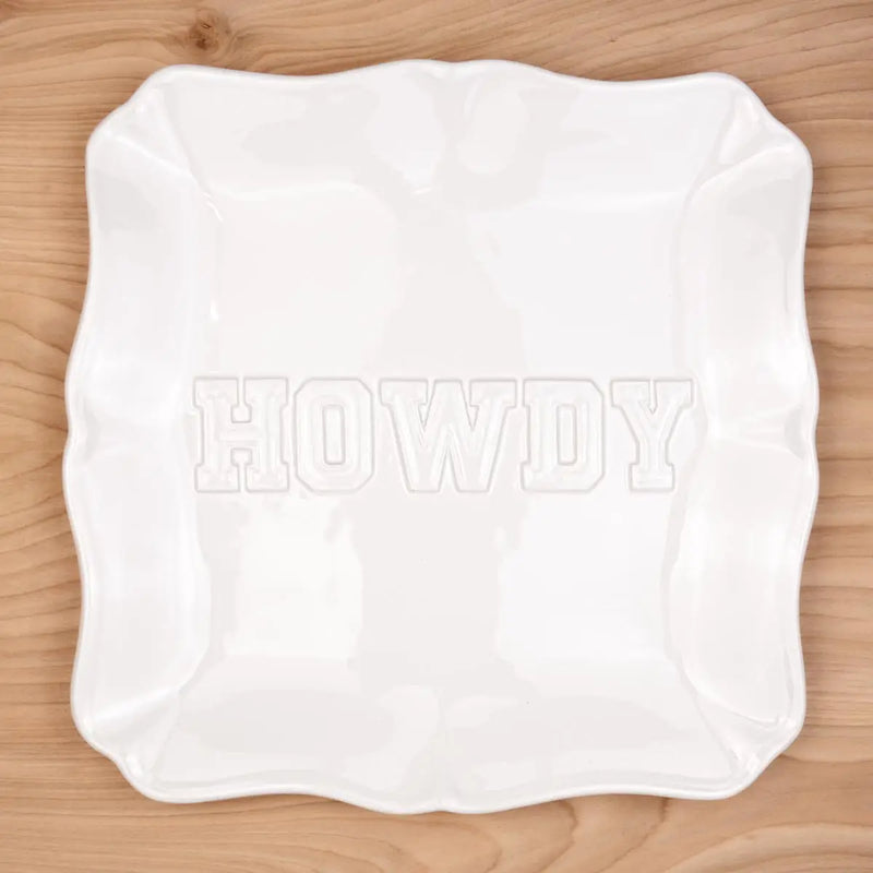 Howdy Embossed Square Platter