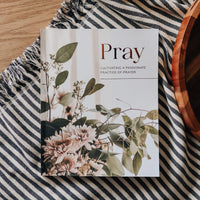 Pray- Practicing of Prayer