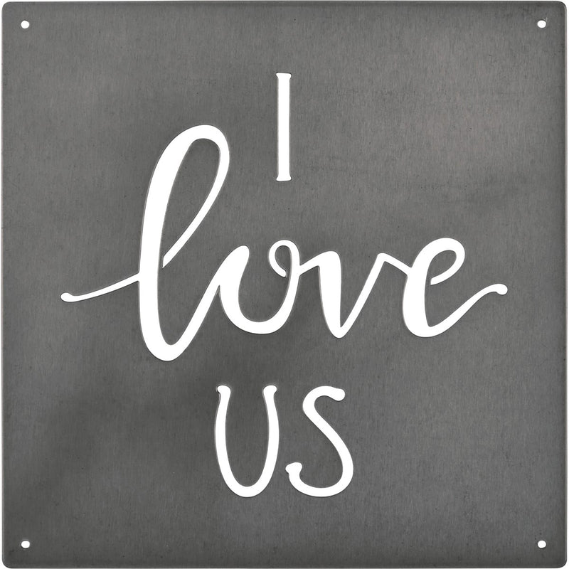 I Love Us - Metal Hanging